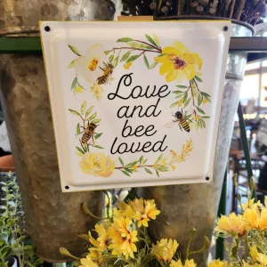 Bee Loved Sign